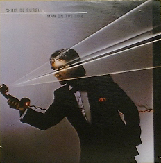 CHRIS DE BURGH - Man On The Line