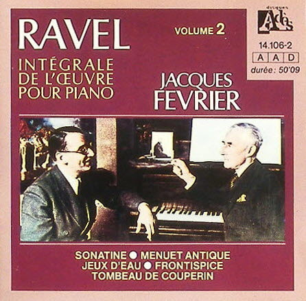 RAVEL - L&#039;Oeuvre de Piano Vol.2 - Jacques Fevrier