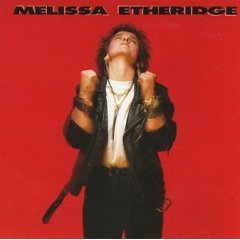 MELISSA ETHERIDGE - Melissa Etheridge