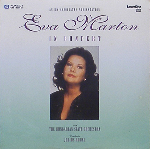 [LD] EVA MARTON - In Concert - Verdi, Mascagni, Puccini...