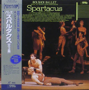 [LD] KHACHATURIAN - Spartacus - Bolshoi Ballet