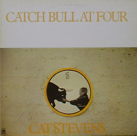 CAT STEVENS - Catch Bull At Four