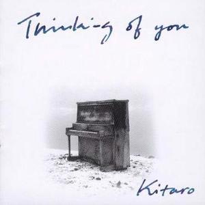 KITARO - Thinking Of You