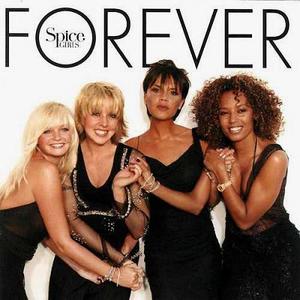 SPICE GIRLS - Forever