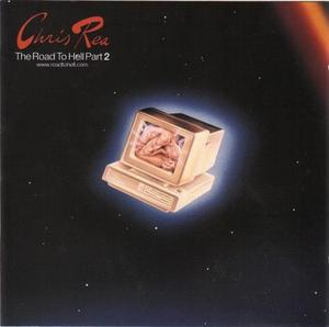 CHRIS REA - The Road To Hell Part 2