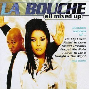 LA BOUCHE  - All Mixed Up