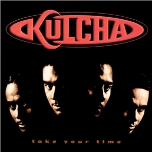 KULCHA - Take Your Time
