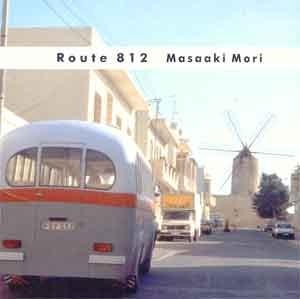 MASAAKI MORI - Route 812