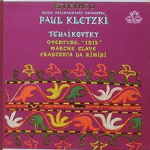 TCHAIKOVSKY - 1812 Overture, Marche Slave, Francesca da Rimini - Royal Philharmonic, Paul Kletzki
