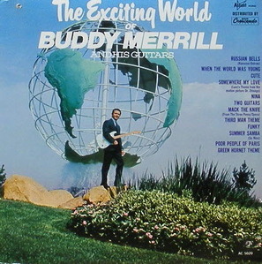 BUDDY MERRILL - The Exciting World Of Buddy Merrill