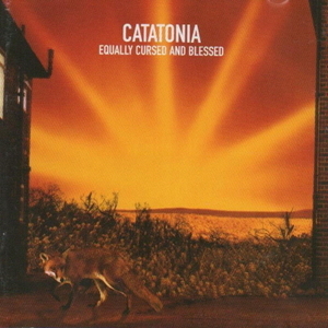 CATATONIA - Equally Cursed And Blessed