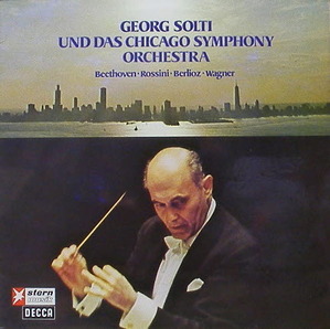 BEETHOVEN, ROSSINI, BERLIOZ, WAGNER - Overtures - Chicago Symphony, Georg Solti