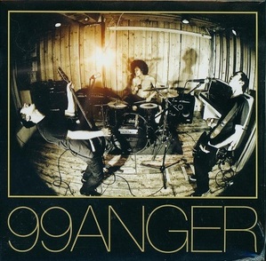 99앵거 (99Anger) - 2집 : 99 Anger [미개봉]