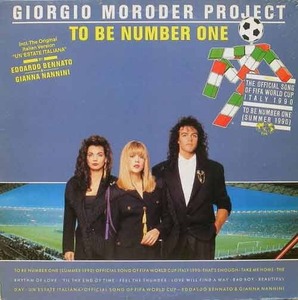 GIORGIO MORODER PROJECT - To Be Number One