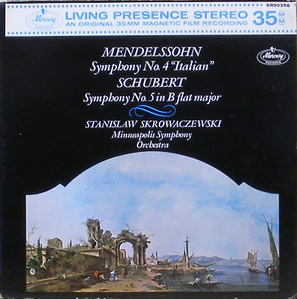 MENDELSSOHN - Symphony No.4 / SCHUBERT - Symphony No.5 / Stanislaw Skrowaczewski