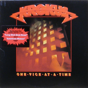KROKUS - One Vice At A Time