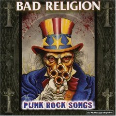 BAD RELIGION - Punk Rock Songs