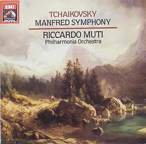 TCHAIKOVSKY - Manfred Symphony - Philharmonia Orch / Riccardo Muti