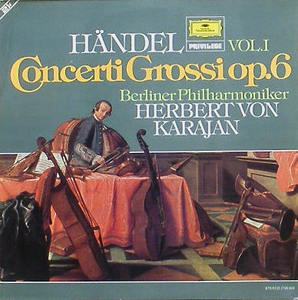 HANDEL - Concerti Grossi Op.6 Vol.I - Karajan 