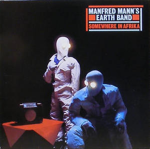 MANFRED MANN&#039;S EARTH BAND - Somewhere In Afrika