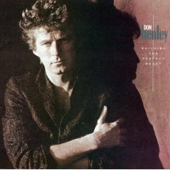 DON HENLEY - Building The Perfect Beast